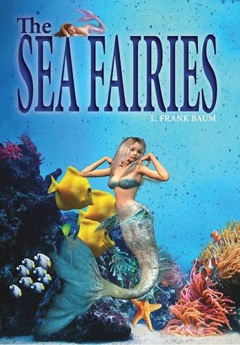 The Sea Fairies [Hardcover]