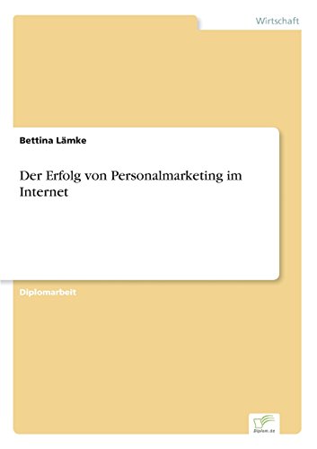 Erfolg Von Personalmarketing Im Internet [Paperback]