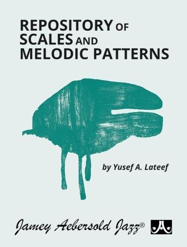 Repository of Scales and Melodic Patterns: Spiral-bound Book [Paperback]