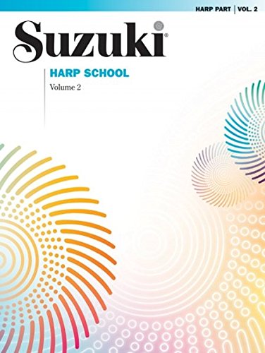 Suzuki Harp School, Vol 2 Harp Part [Paperback]