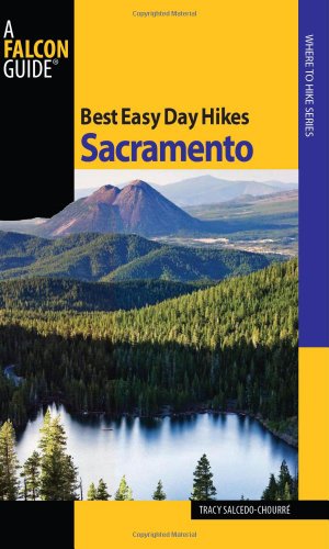 Best Easy Day Hikes Sacramento [Paperback]