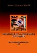 Presence In A Conscious Universe Manual Ii [Paperback]