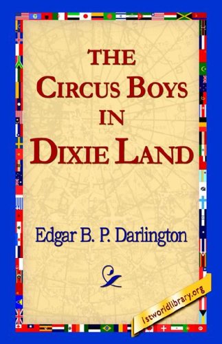 Circus Boys in Dixie Land [Hardcover]