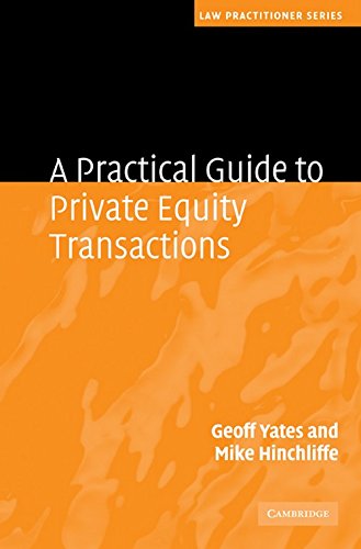 A Practical Guide to Private Equity Transactions [Hardcover]