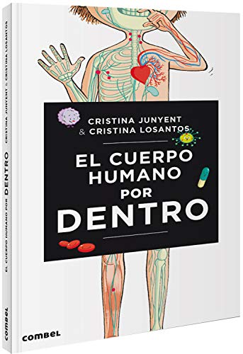 El cuerpo humano por dentro [Hardcover]