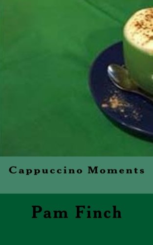 Cappuccino Moments [Paperback]