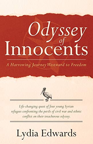 Odyssey Of Innocents A Harroing Journey Westard To Freedom [Paperback]