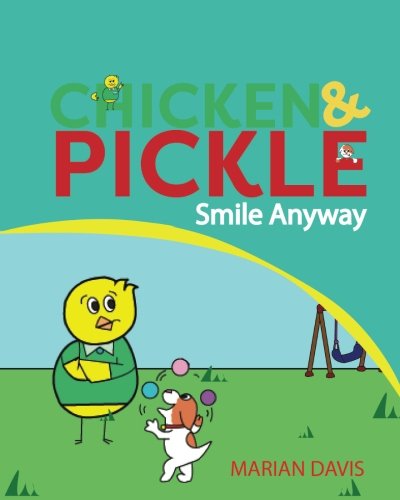 Smile Anyay (chicken And Pickle) (volume 3) [Paperback]