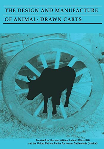 The Design and Manufacture of Animal Dran Carts [Paperback]