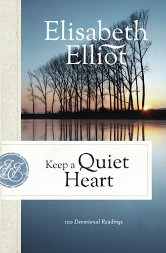 Keep A Quiet Heart                       [TRADE PAPER         ]