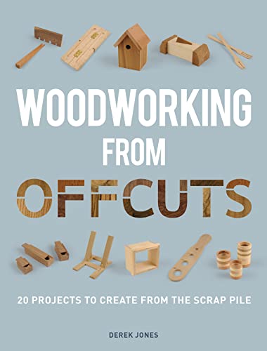 Woodworking From Offcuts [Paperback]