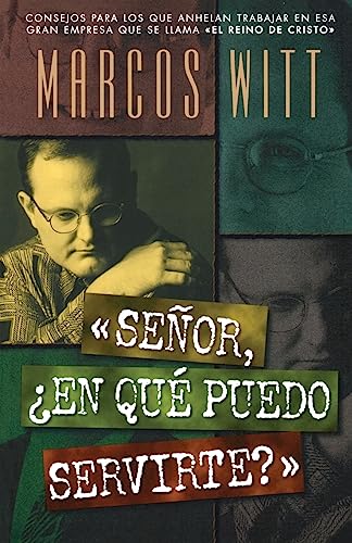 Seor, en qu puedo servirte [Paperback]