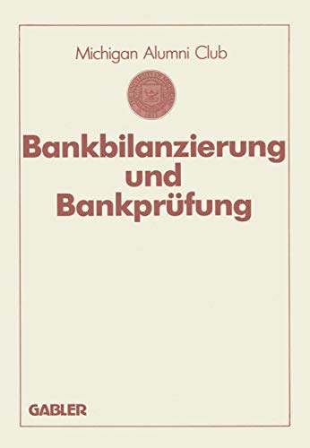 Bankbilanzierung und Bankprfung [Paperback]