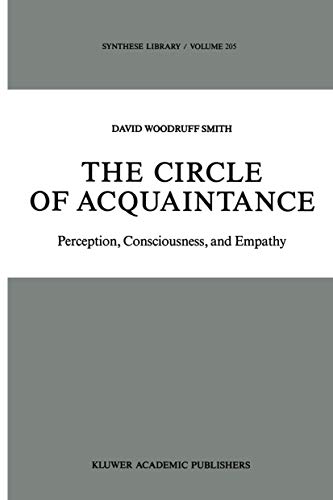 The Circle of Acquaintance: Perception, Consciousness, and Empathy [Hardcover]