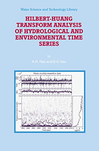 Hilbert-Huang Transform Analysis of Hydrological and Environmental Time Series [Paperback]