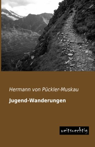 Jugend-Wanderungen [Paperback]