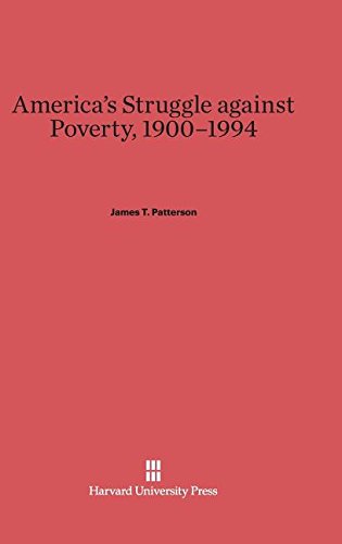 America's Struggle Against Poverty, 1900-1994  Revised Edition [Hardcover]