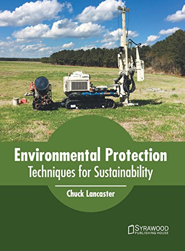 Environmental Protection Techniques for Sustainability [Hardcover]