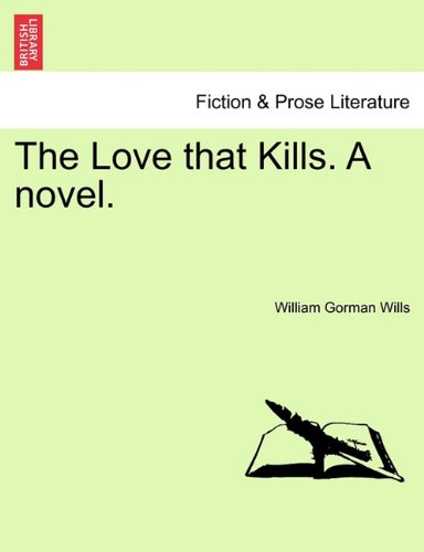 Love That Kills a Novel [Paperback]