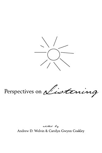 Perspectives On Listening (communication And Information Sciences) [Paperback]