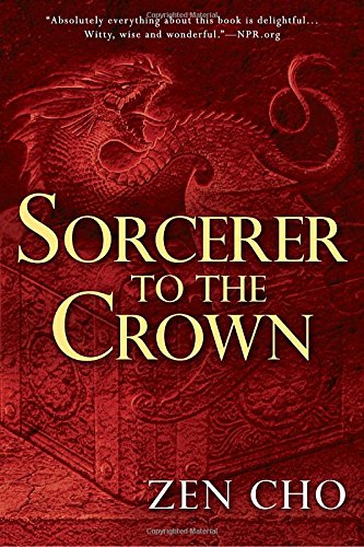 Sorcerer to the Crown [Paperback]