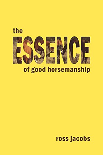 The Essence Of Good Horsemanship [Paperback]