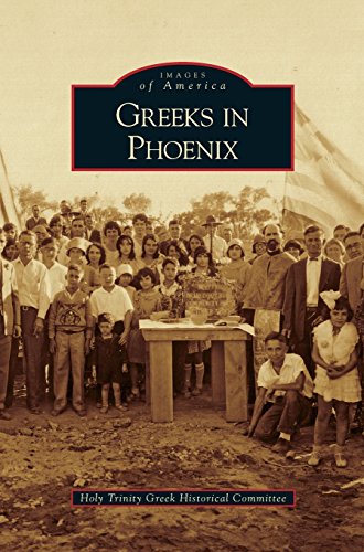 Greeks in Phoenix [Hardcover]