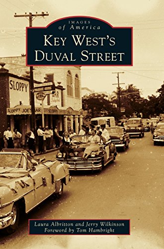 Key West's Duval Street [Hardcover]