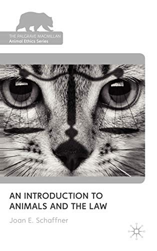 An Introduction to Animals and the Law [Hardcover]