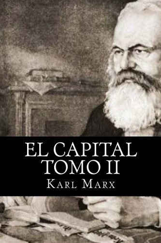 El Capital Tomo Ii (spanish Edition) [Paperback]