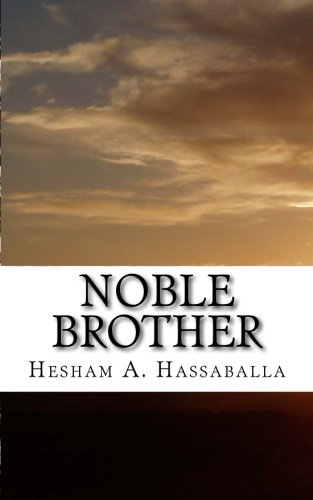 Noble Brother The Story Of The Last Prophet In Poetry [Paperback]