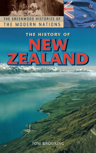 The History Of Ne Zealand (the Greenood Histories Of The Modern Nations) [Hardcover]