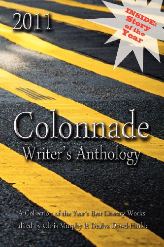 2011 Colonnade Writer's Anthology [Paperback]