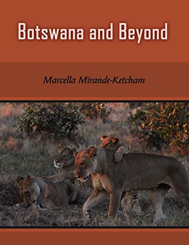 Botswana And Beyond [Paperback]