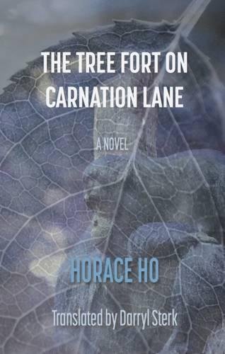 The Tree Fort On Carnation Lane [Paperback]