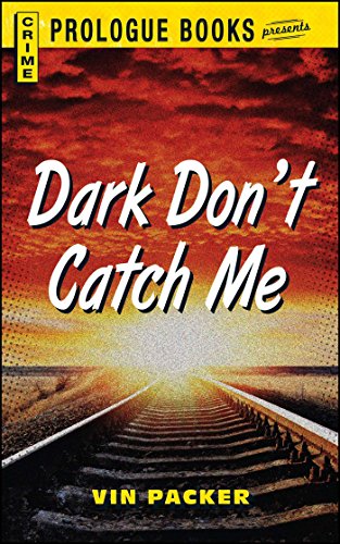 Dark Don&39t Catch Me [Paperback]