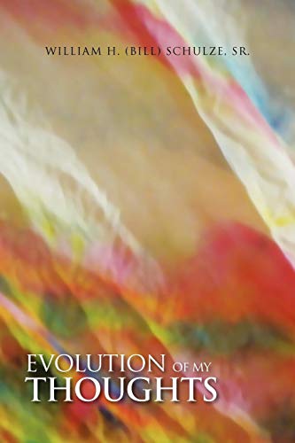 Evolution Of My Thoughts [Paperback]