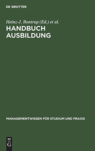 Handbuch Ausbildung  Berufsausbildung Im Dualen System [Hardcover]