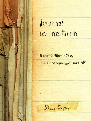 Journal To The Truth [Paperback]