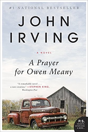 A Prayer For Owen Meany: A Novel [Paperback]