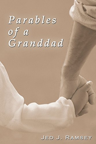 Parables of a Granddad [Paperback]