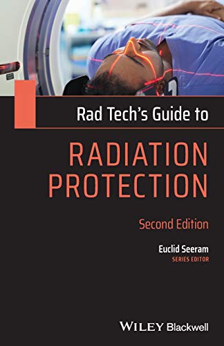 Rad Tech's Guide to Radiation Protection [Paperback]