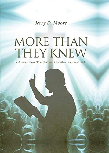 More Than They Kne Scriptures From The Holman Christian Standard Bible [Paperback]