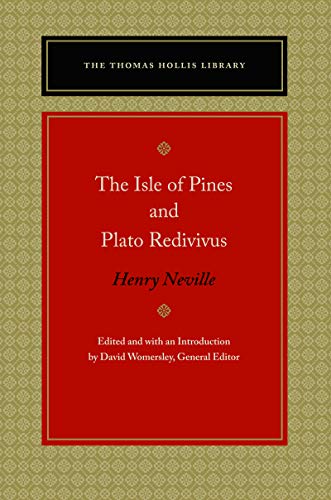 The Isle of Pines and Plato Redivivus [Hardcover]