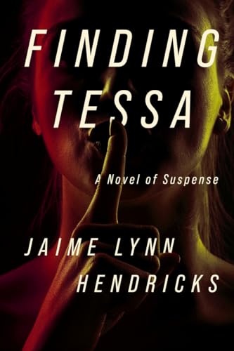 Finding Tessa [Hardcover]