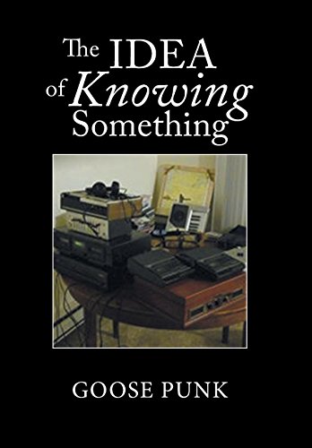 Idea of Knoing Something [Hardcover]