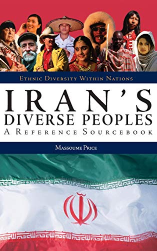 Iran's Diverse Peoples A Reference Sourcebook [Hardcover]