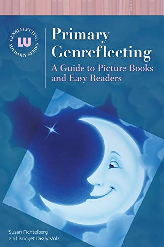 Primary Genreflecting A Guide to Picture Books and Easy Readers [Hardcover]