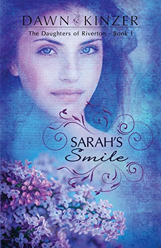 Sarah's Smile (the Daughters Of Riverton) (volume 1) [Paperback]