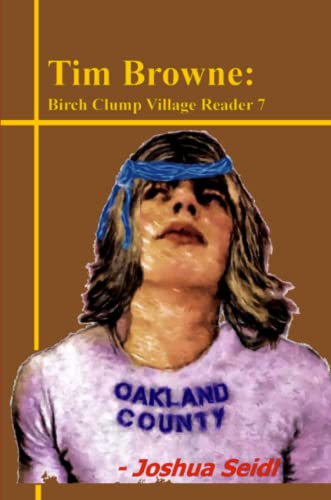 Tim Brone  Birch Clump Village Reader 7 [Paperback]